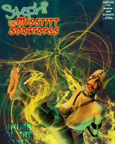 Stephi - The Misstitt Sorceress - part 11