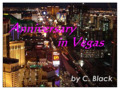 Anniversary in Vegas