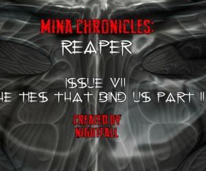 Mina Chronicles reaper probleem 7 De banden Dat Binden us..