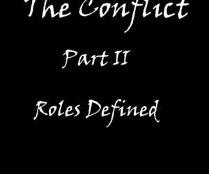 L' conflit : PARTIE Ii les rôles défini