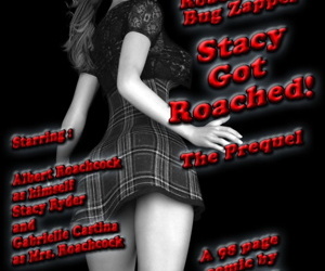 Cagra Stacy Tem roached