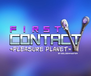 Goldenmaster First Contact 5 - Pleasure Planet