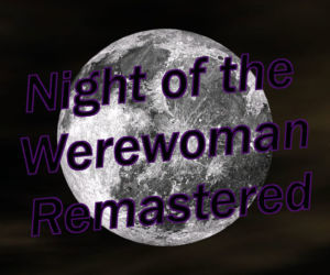 Noc z w werewoman zremasterowane