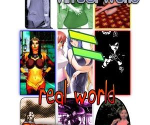 Virtual world = real world