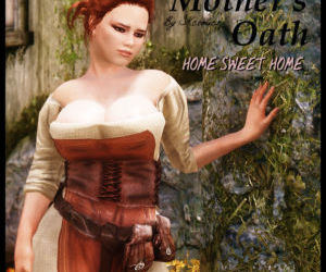A Mothers Oath - Home Sweet Home