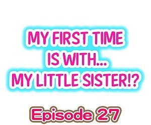 mi primero tiempo es with.... mi poco sister?! Parte 13