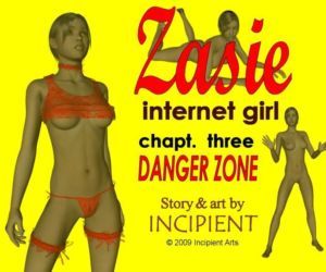 ज़ाई इंटरनेट लड़की ch. 3: खतरे क्षेत्र